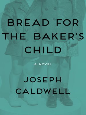 cover image of Bread for the Baker's Child